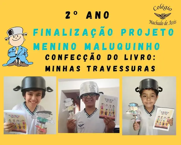 Projeto Menino Maluquinho – Colégio Machado de Assis